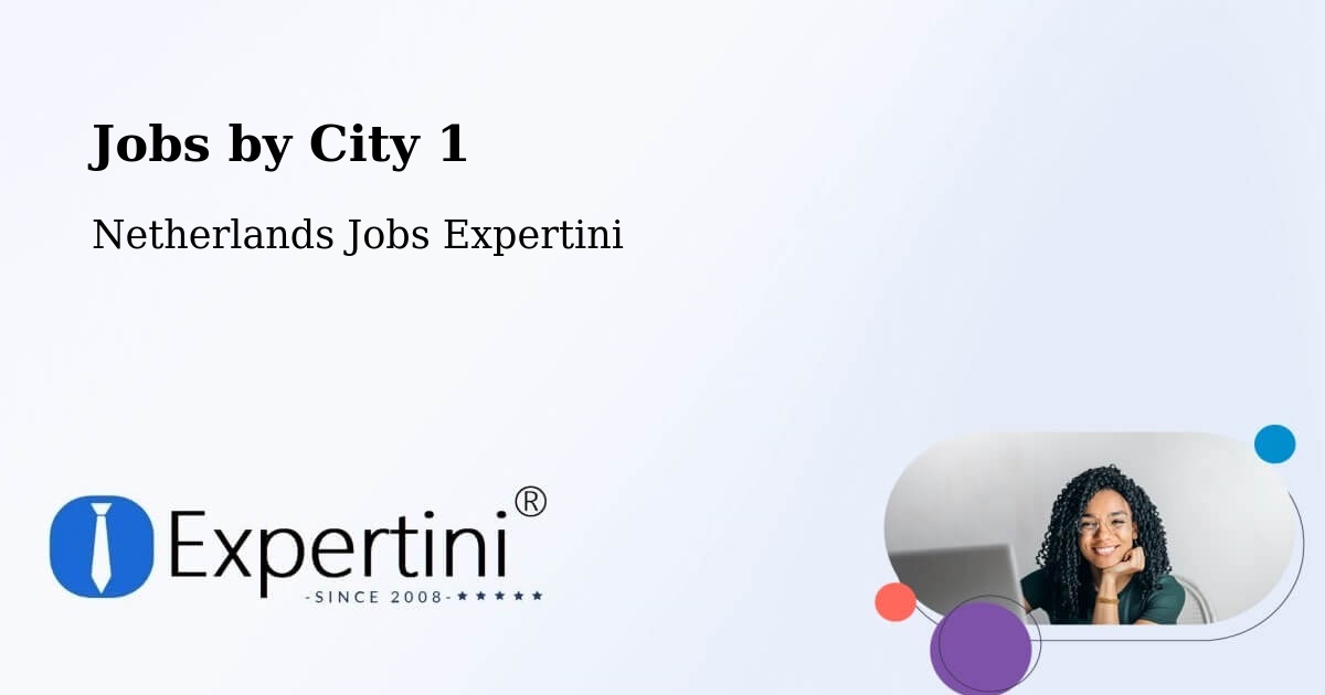 City Jobs in Netherlands - Expertini