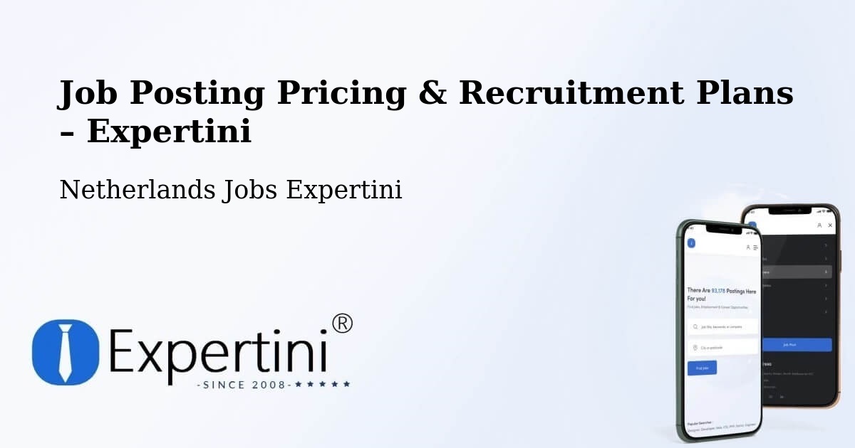 Job Posting Pricing & Recruitment Plans – Nijkerk - Nijkerk, Netherlands Jobs Expertini